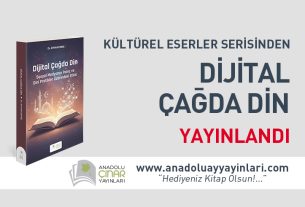 Dijital Çağda Din Yayınlandı